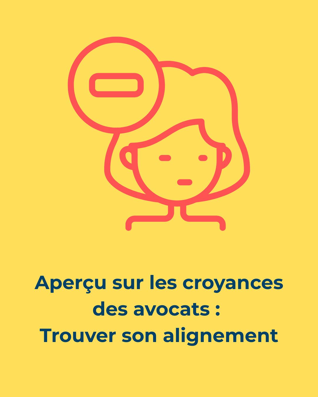 Atelier sur les croyances des avocats